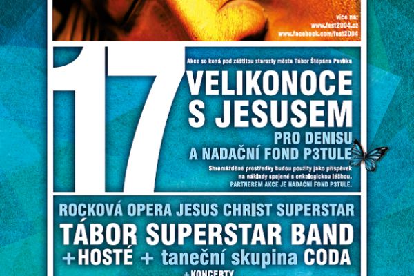 17. Velikonoce s Jesusem - pro Denisu a nadační fond P3tule